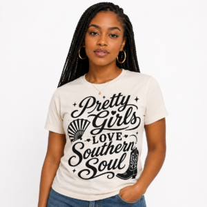 Pretty Girls Love Southern Soul T-Shirt